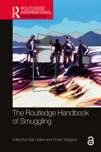 Routledge Handbook of Smuggling