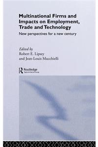 Multinational Firms and Impacts on Employment, Trade and Technology