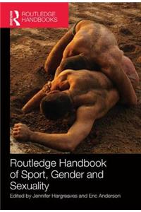 Routledge Handbook of Sport, Gender and Sexuality