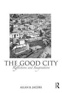 The Good City