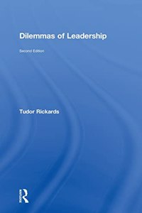 Dilemmas of Leadership