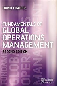 Fundamentals of Global Operations 2e
