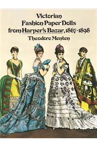 Victorian Fashion Paper Dolls from Harper's Bazar, 1867-1898