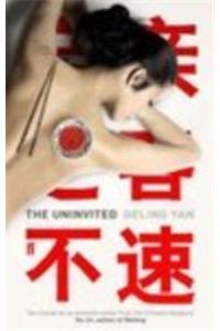 Uninvited