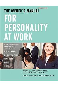 Owner's Manual for Personality at Work (2nd ed.)