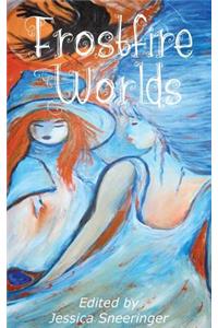 Frostfire Worlds May 2019