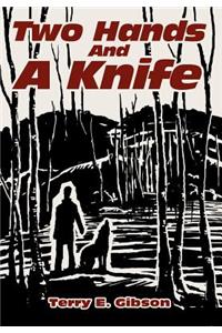 Two Hands and a Knife
