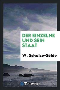 Der Einzelne Und Sein Staat