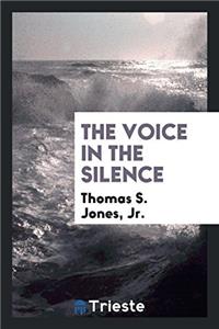 The Voice in the Silence