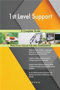 1st Level Support A Complete Guide