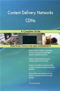 Content Delivery Networks CDNs A Complete Guide