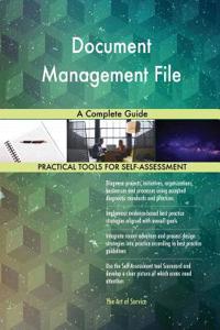 Document Management File A Complete Guide