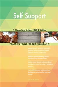 Self Support A Complete Guide - 2020 Edition