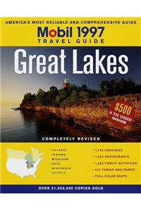Mobil: Great Lakes 1997 (Mobil travel guides)