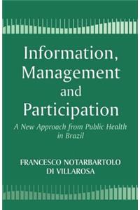 Information, Management and Participation