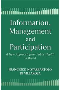 Information, Management and Participation