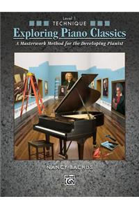 Exploring Piano Classics Technique, Level 1