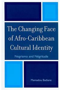 The Changing Face of Afro-Caribbean Cultural Identity