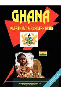 Ghana Investment and Business Guide