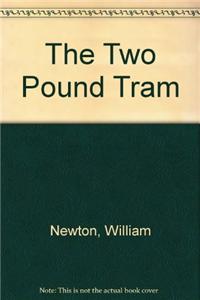 The Two Pound Tram