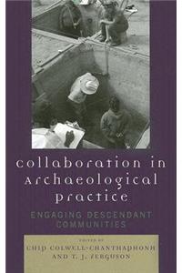 Collaboration in Archaeological Practice