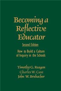 Becoming a Reflective Educator