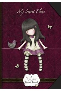 My Secret Place: A Gorjuss Guided Journal