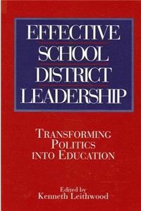 Effective School District Leadership