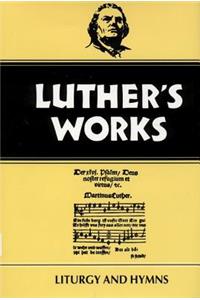 Luther's Works, Volume 53