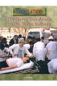 Nerve Gas Attack on the Tokyo Subway