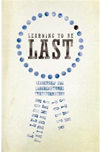 Learning to Be Last