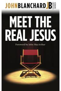 Meet the Real Jesus