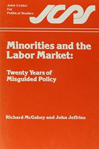 Minorities and the Labor Market