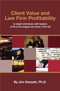 Client Value and Law Firm Profitability