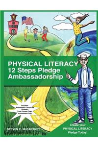 Physical Literacy 12 Steps Pledge Ambassadorship