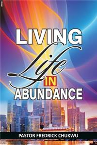 Living Life in Abundance