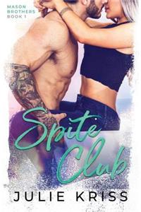 Spite Club