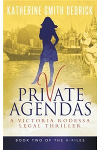 Private Agendas