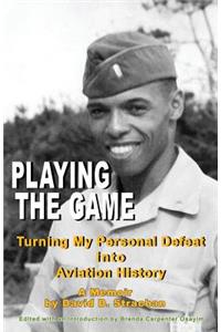 Playing The Game (color paperback)