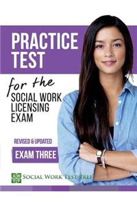 Practice Test for the Social Work Licensing Exam