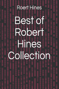Best of Robert Hines Collection