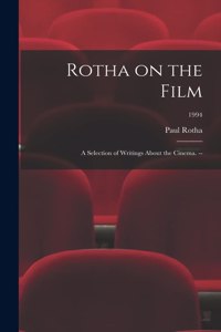 Rotha on the Film