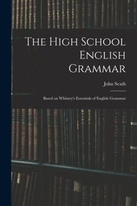 The High School English Grammar