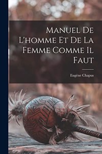 Manuel De L'homme Et De La Femme Comme Il Faut