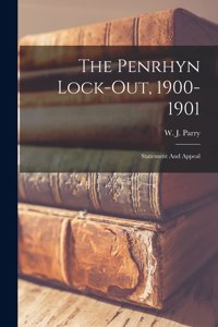 Penrhyn Lock-out, 1900-1901