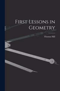 First Lessons in Geometry