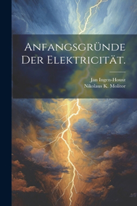 Anfangsgründe der Elektricität.