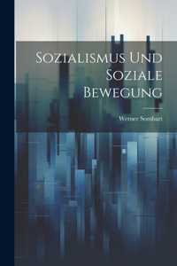 Sozialismus und soziale Bewegung