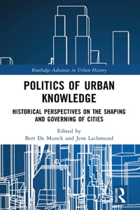 Politics of Urban Knowledge