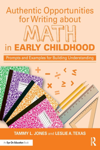 Authentic Opportunities for Writing about Math in Early Childhood